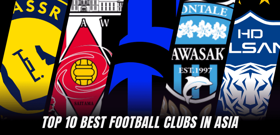 Top 10 Football Clubs Leading Asia in 2026