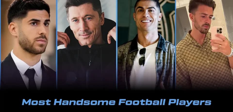 Top 10 Most Handsome Football Players in 2026