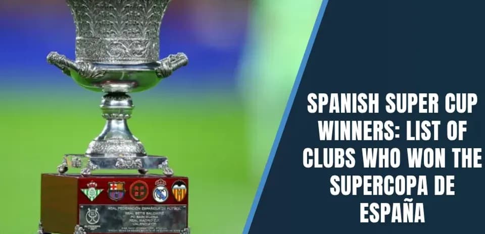 Yearly Champions of the Spanish Super Cup