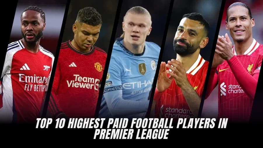 Top 10 Highest Paid Premier League Players in 2026