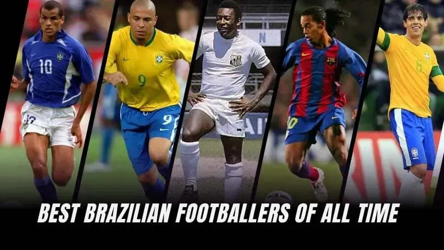 Top 10 Greatest Brazilian Footballers of All Time Top 10 Greatest Brazilian Footballers of All Time